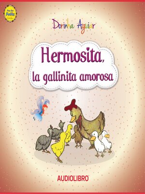 cover image of Hermosita, la gallinita amorosa